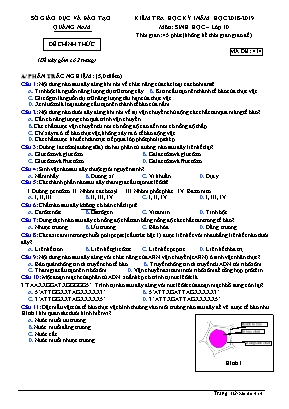 Đề kiểm tra học kỳ I môn Sinh học Lớp 10 - Mã đề 414 - Năm học 2018-2019 - Sở giáo dục và đào tạo tỉnh Quảng Nam